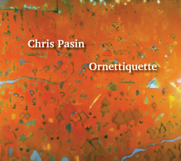 Chris Pasin Ornettiquette